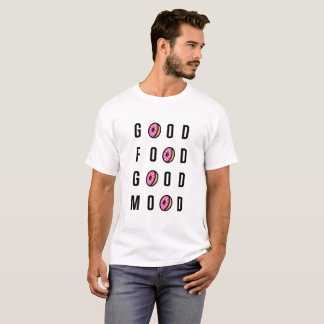Good Food Good Mood | Doughnut Typography T-Shirt