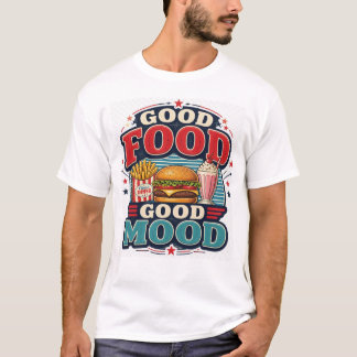 Good Food Good Mood Retro Diner T-Shirt