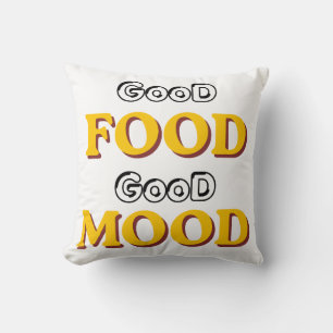 Good Food Good Mood Typography Throw Cushion