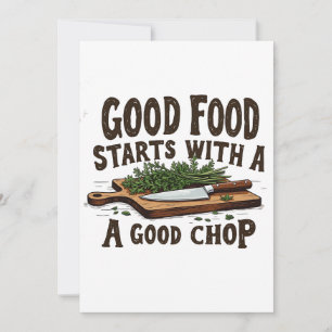 Good Food Starts with a Good Chop fKitchen Chef Thank You Card