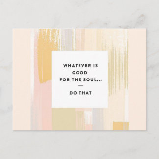 Good for the Soul Postcard