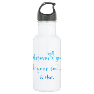 Good for your Soul Inspirational Motivation Quote 532 Ml Water Bottle