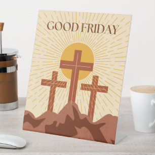 Good Friday Card Pedestal Sign