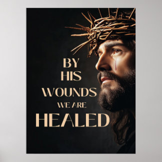 Good Friday Poster | "By His Wounds We Are Healed"