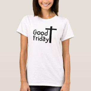Good Friday T-Shirt