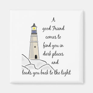 Good Friend Inspirational Quote Magnet