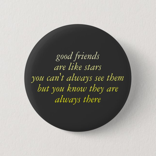 good friends 6 cm round badge (Front)