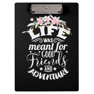 Good Friends And Adventure Clipboard