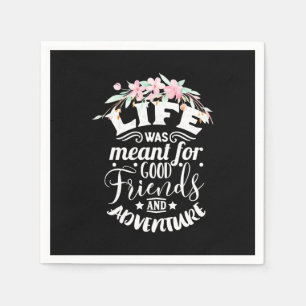 Good Friends And Adventure Napkin