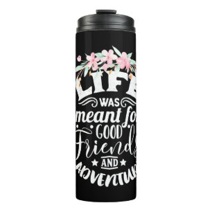 Good Friends And Adventure Thermal Tumbler