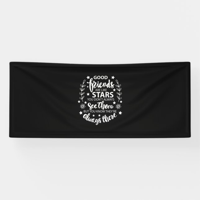 Good Friends Are Like Stars Banner (Horizontal)