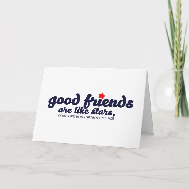 Good friends are like stars card (Front)