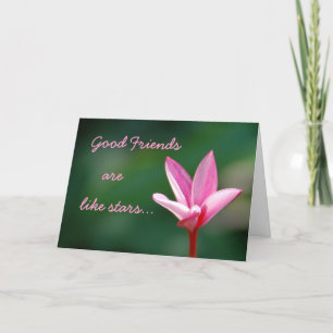 Good Friends are like Stars Card