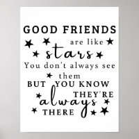 Good Friends Are Like Stars: Friendship Quote Art