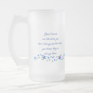 Good Friends are Like Stars Fun Quote Frosted Glass Beer Mug