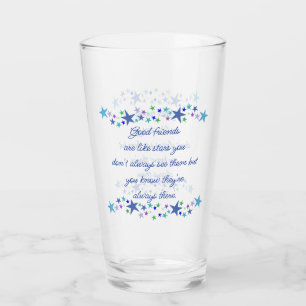 Good Friends are Like Stars Fun Quote Glass