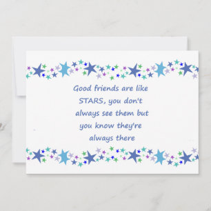 Good Friends are like Stars Inspirational Quote Card