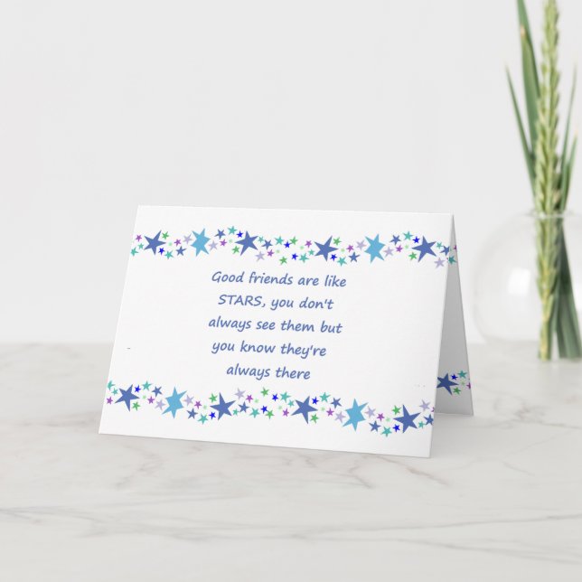 Good Friends are like Stars Inspirational Quote Card (Front)