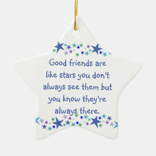 Good Friends are like Stars Inspirational Quote Ceramic Tree Decoration