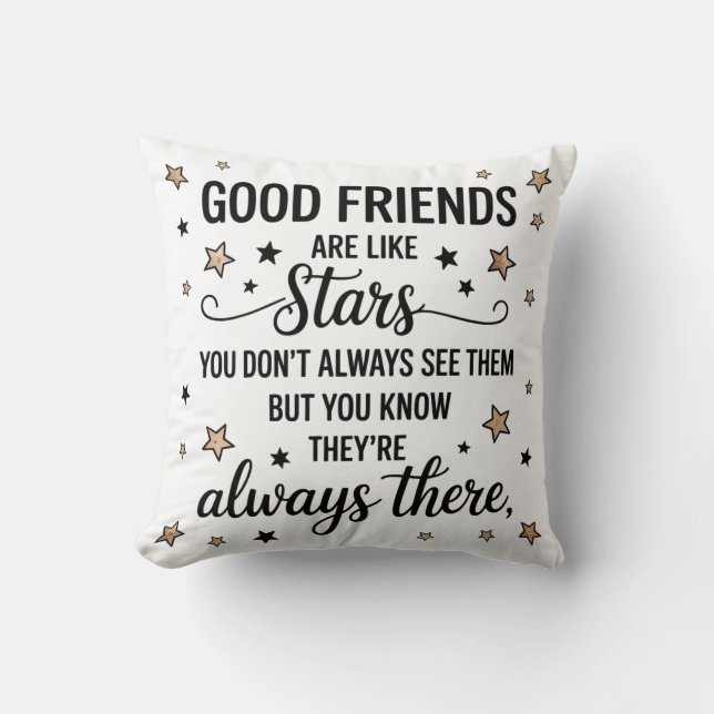 Good Friends Are Like Stars Inspirational Quote Cushion (Front)