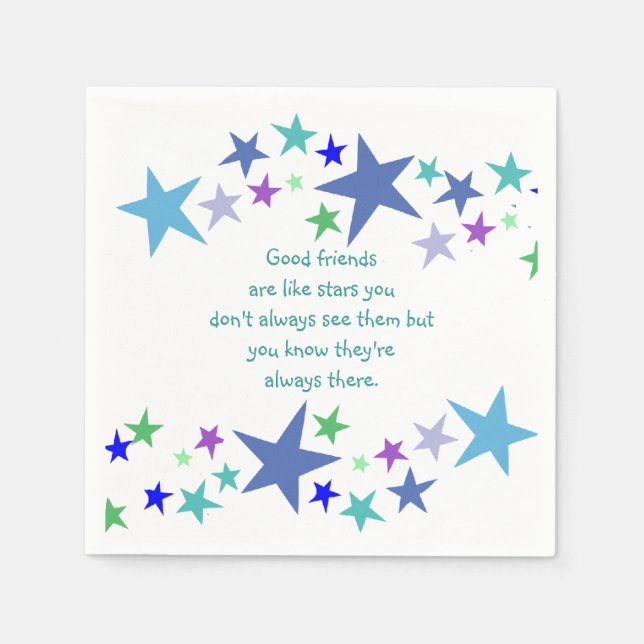 Good Friends are like Stars Inspirational Quote Napkin (Front)