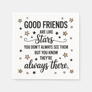 Good Friends Are Like Stars Inspirational Quote Napkin