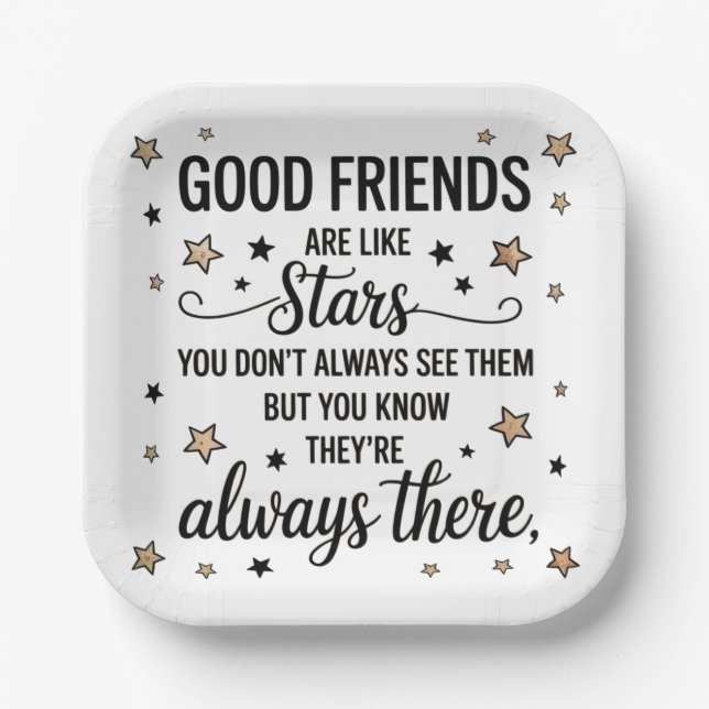 Good Friends Are Like Stars Inspirational Quote Paper Plate (Front)