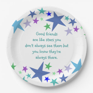 Good Friends are like Stars Inspirational Quote Paper Plate