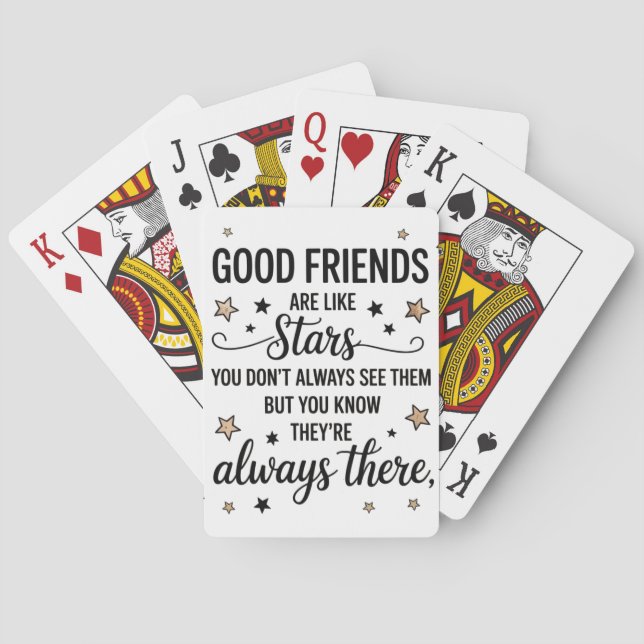 Good Friends Are Like Stars Inspirational Quote Playing Cards (Back)