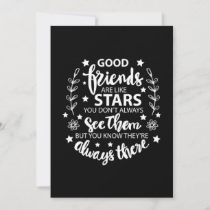 Good Friends Are Like Stars Invitation