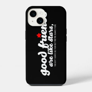 Good friends are like stars iPhone 14 case