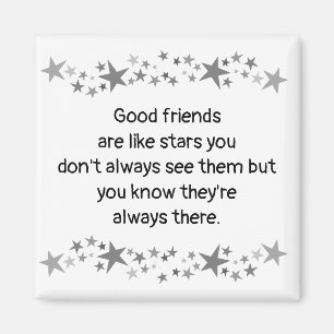 Good Friends are Like Stars Minimalist Modern Deco Magnet