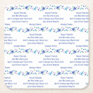 Good Friends are Like Stars Minimalist Modern Deco Square Paper Coaster
