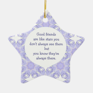 Good Friends are Like Stars Quote Ceramic Tree Decoration