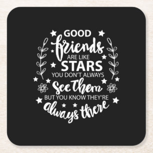 Good Friends Are Like Stars Square Paper Coaster