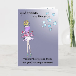 Good friends are like stars! thank you card