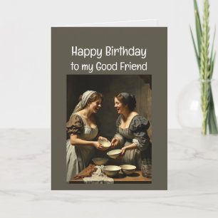Good Friends Birthday Laughter Card