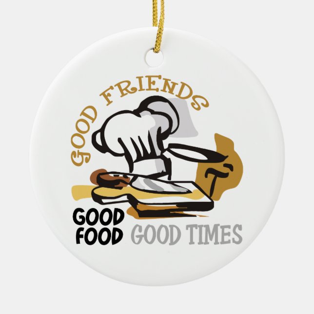 Good Friends, Food and Time Ceramic Tree Decoration (Front)