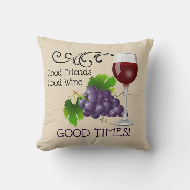 Good Friends, Good Wine Cushion (Front)