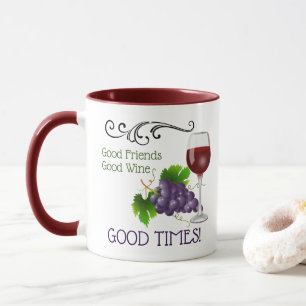 Good Friends, Good Wine Mug