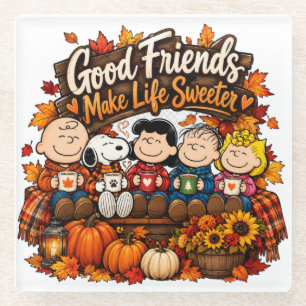 Good Friends Make Life Sweeter! Glass Coaster