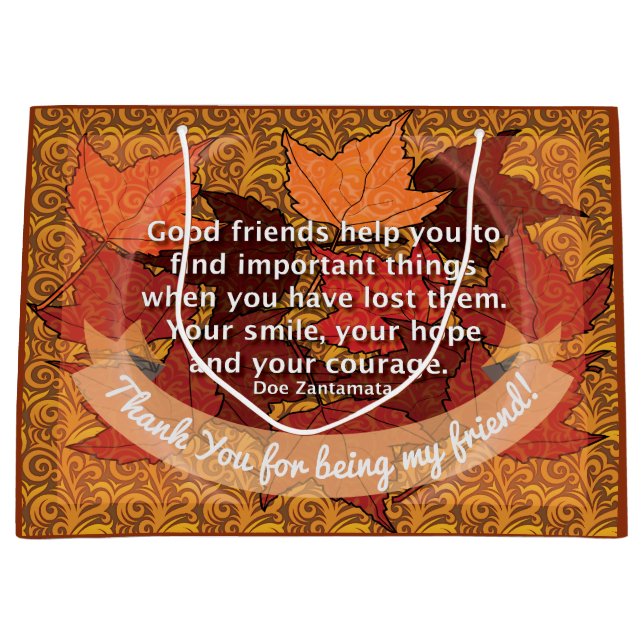 Good friends quote large gift bag (Front)