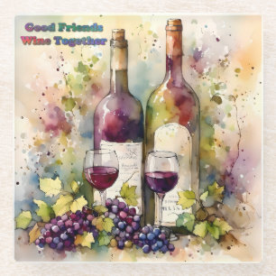 Good Friends Wine Together  Glass Coaster