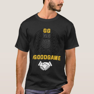 Good Game GG Gamer Gaming T-Shirt
