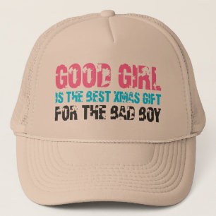 Good Girl For Bad Boy Trucker Hat