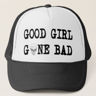 GOOD GIRL GONE BAD TRUCKER HAT
