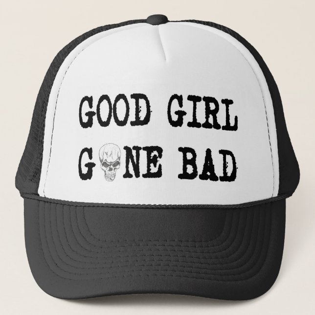 GOOD GIRL GONE BAD TRUCKER HAT (Front)