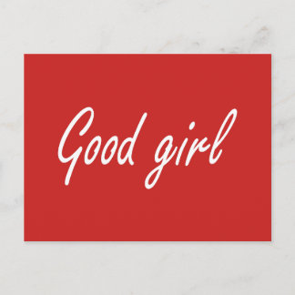 Good girl  postcard