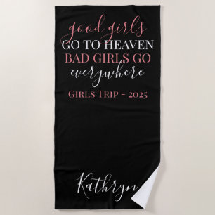 Good Girls/Bad Girls Beach Towel