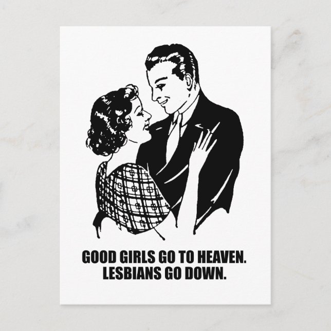 Good girls go to heaven. Lesbians go down. Postcard (Front)